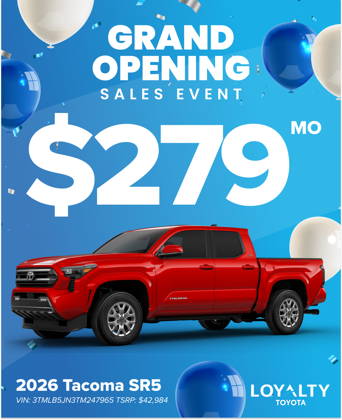April - $279/Mo Payments On New 2026 Tacoma SR5 | Loyalty Toyota