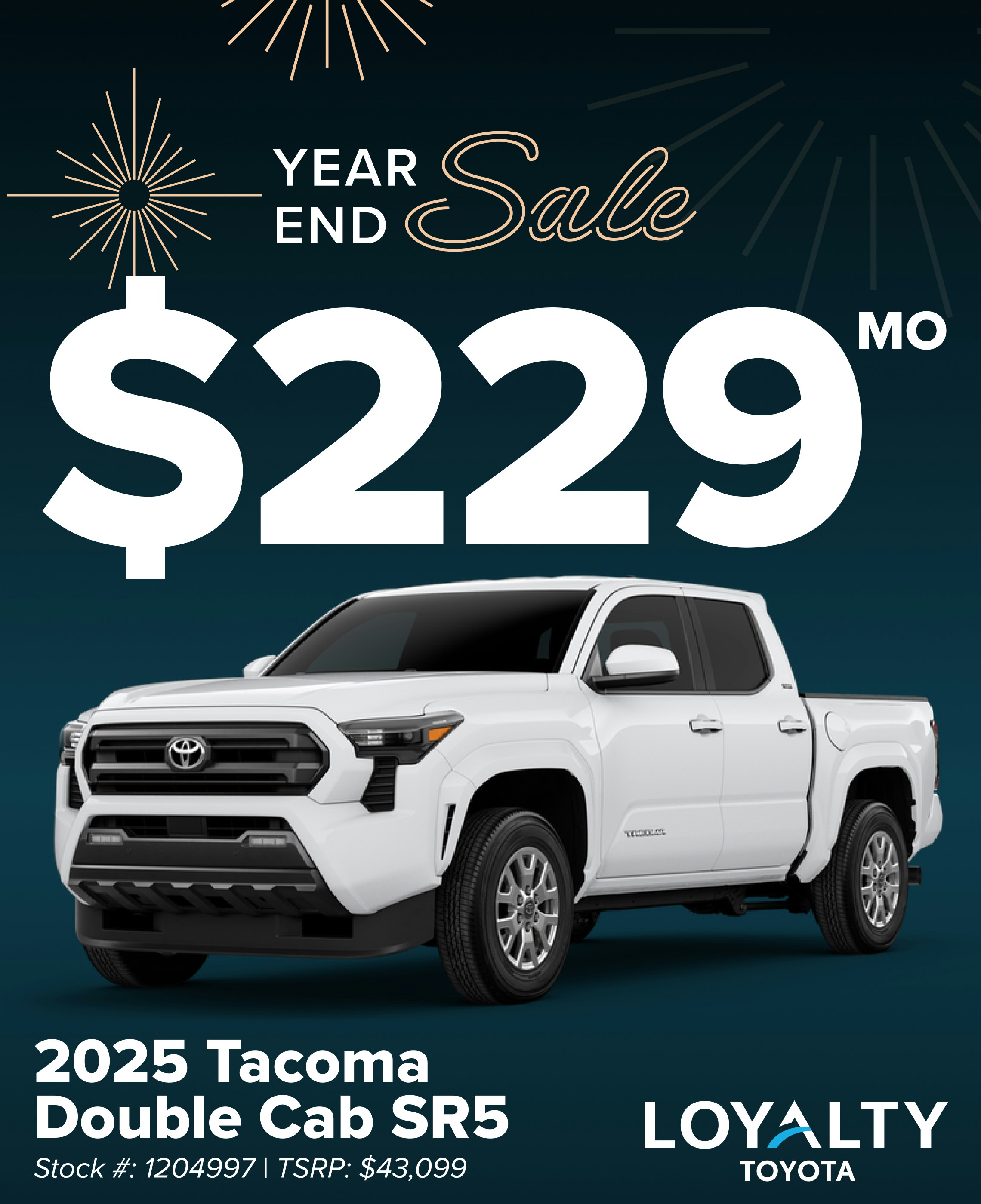 December Offers – $229/Mo On 2025 Tacoma Double Cab SR5 | Loyalty Toyota