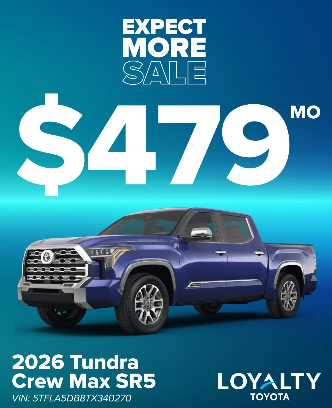 October Offers – $479/Mo On 2026 Tundra Crew Max SR5 | Loyalty Toyota