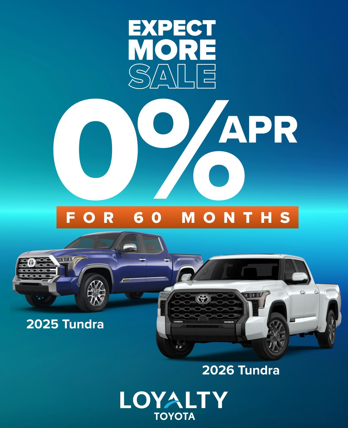 October Offers – 0% APR For 60 Months On 2025 & 2026 Tundra | Loyalty Toyota
