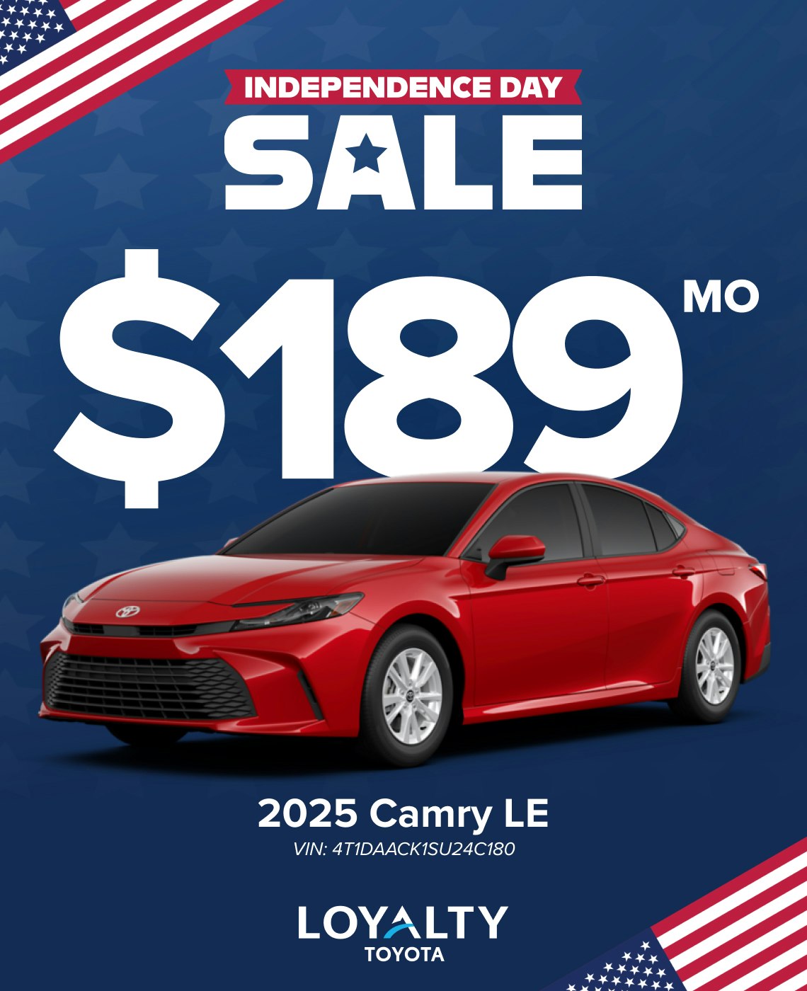 TOY-SPECIAL-JUNE25-CAMRY-LE July Offers – $189/Mo On 2025 Camry LE | Loyalty Toyota