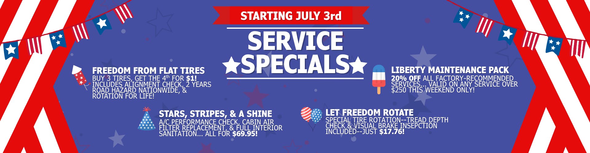 July 4 Service Specials