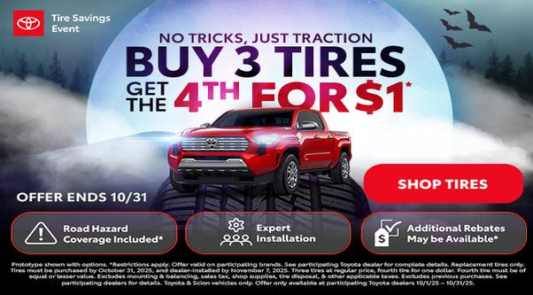 BUY 3 TIRES GET THE 4TH FOR $1* | Miracle Toyota of North Augusta