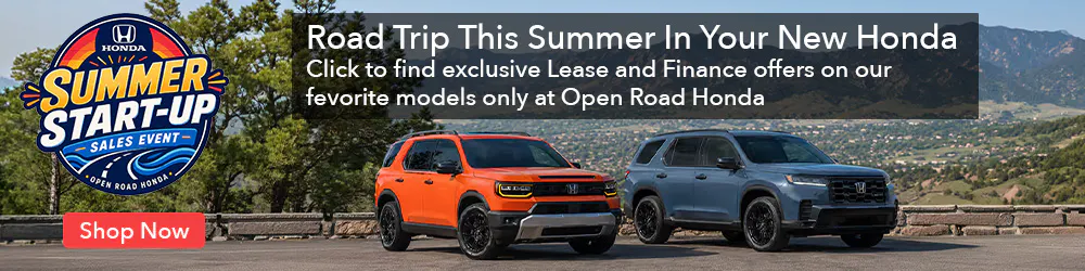 Open Road Honda Summer Startup Sales Event | Open Road Honda
