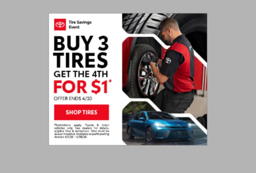 Buy 3 Tires. Get the 4th for $1 | Route 44 Toyota