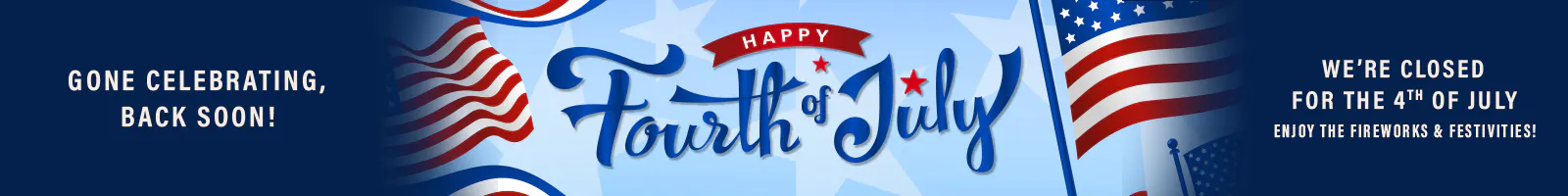 4th of July- closure | Shottenkirk Chrysler Dodge Jeep Ram Canton
