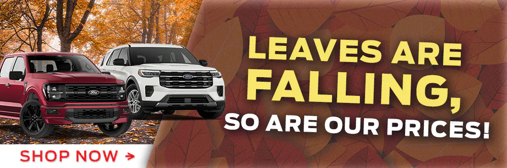 Leaves are Falling, So are Our Prices! | Shottenkirk Ford Granbury