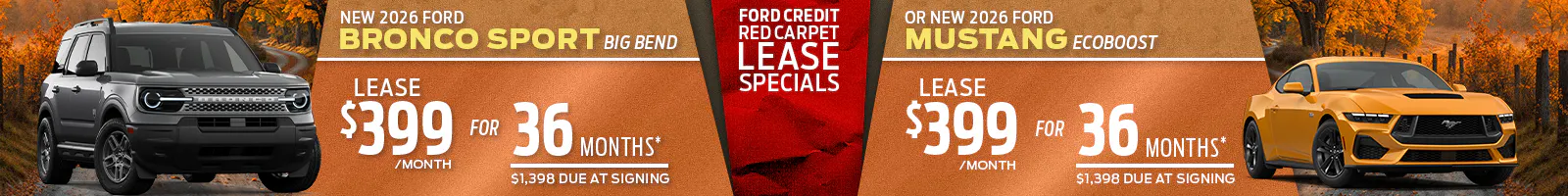 New 2026 Ford Bronco Sport Big Bend OR New 2026 Ford Mustang EcoBoost