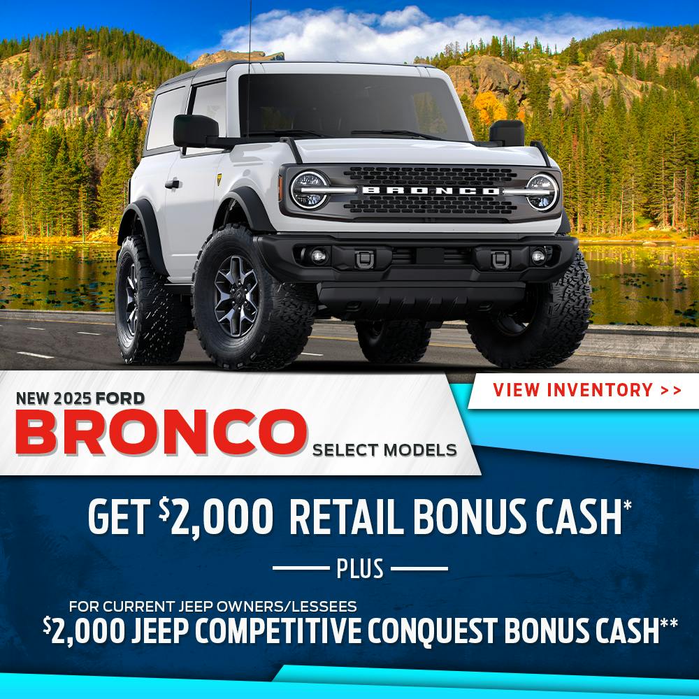 New 2025 Ford Bronco Select Models