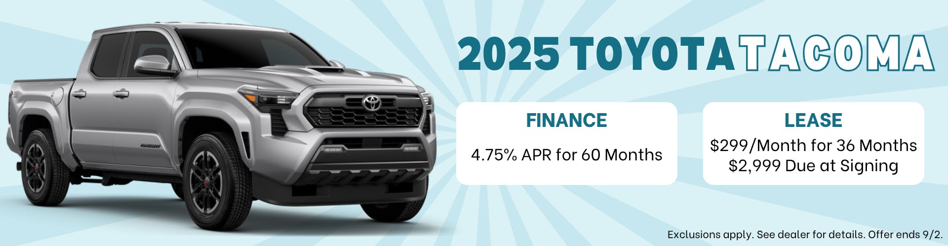 August Tacoma Specials