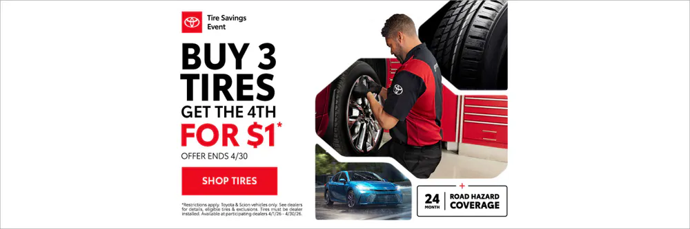 Buy 3 Tires, Get the 4th for $1* | Team Toyota of Glen Mills