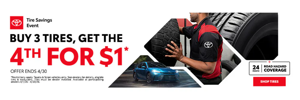 Buy 3 Tires, Get the 4th for $1* | Team Toyota of Glen Mills