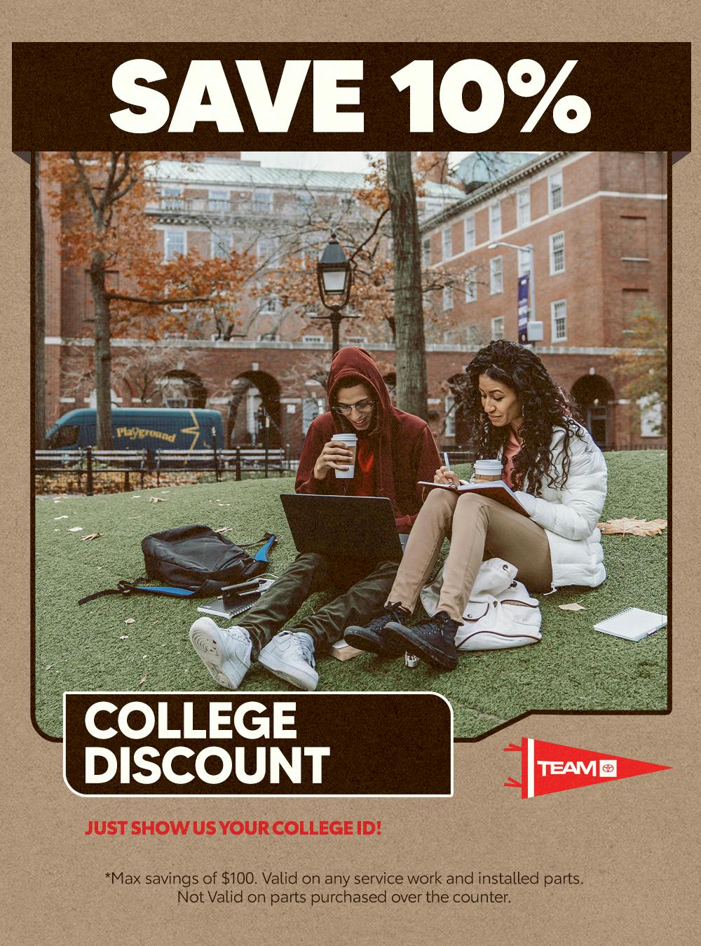 COLLEGE STUDENT SPECIAL | Team Toyota of Langhorne