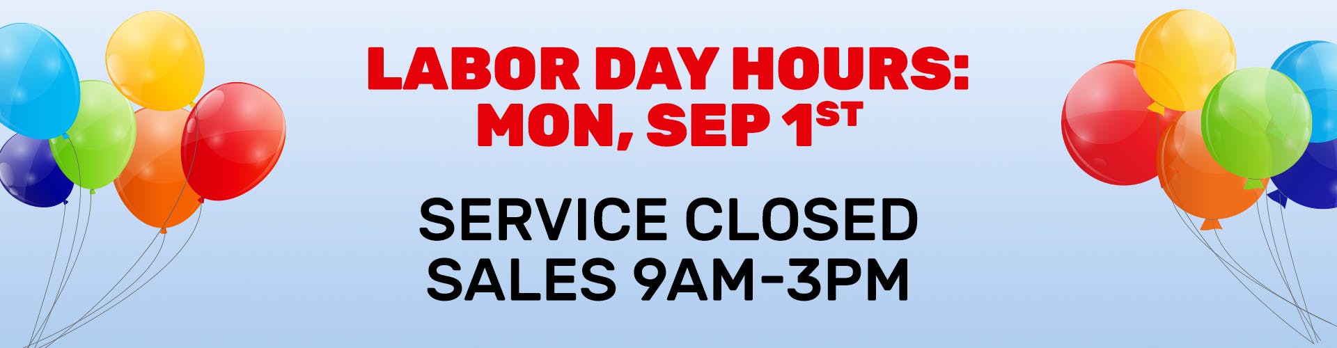 Labor Day Hours