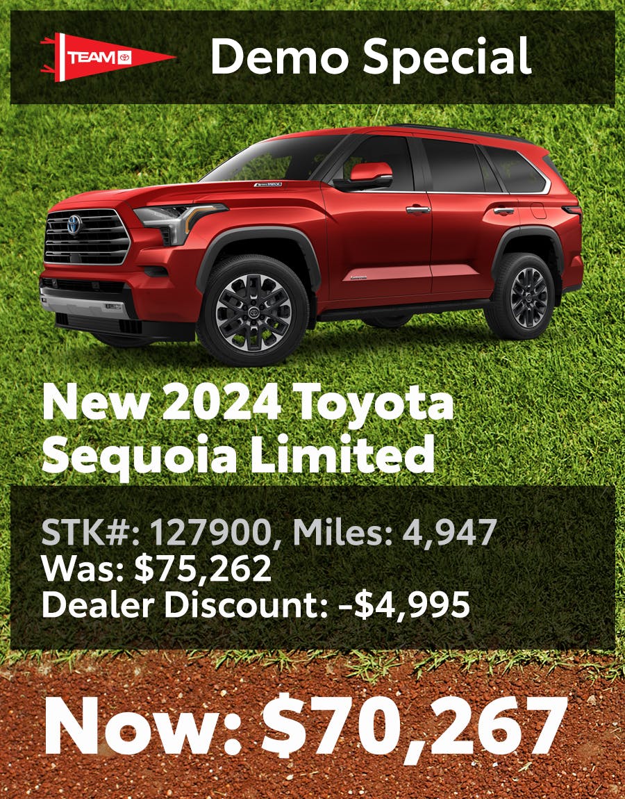 demo special on new 2024 toytoa sequoia save $4,995