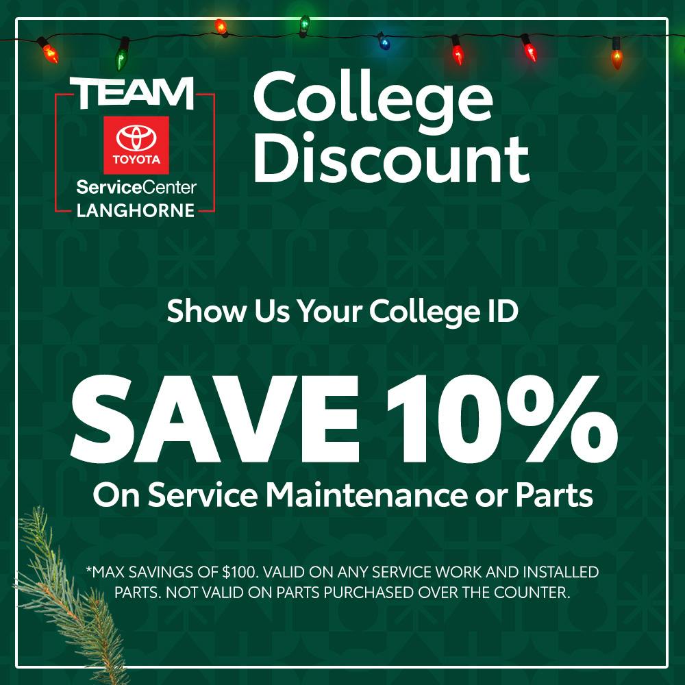 COLLEGE STUDENT SPECIAL | Team Toyota of Langhorne