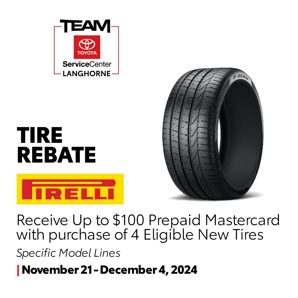 Pirelli Tire rebate | Team Toyota of Langhorne