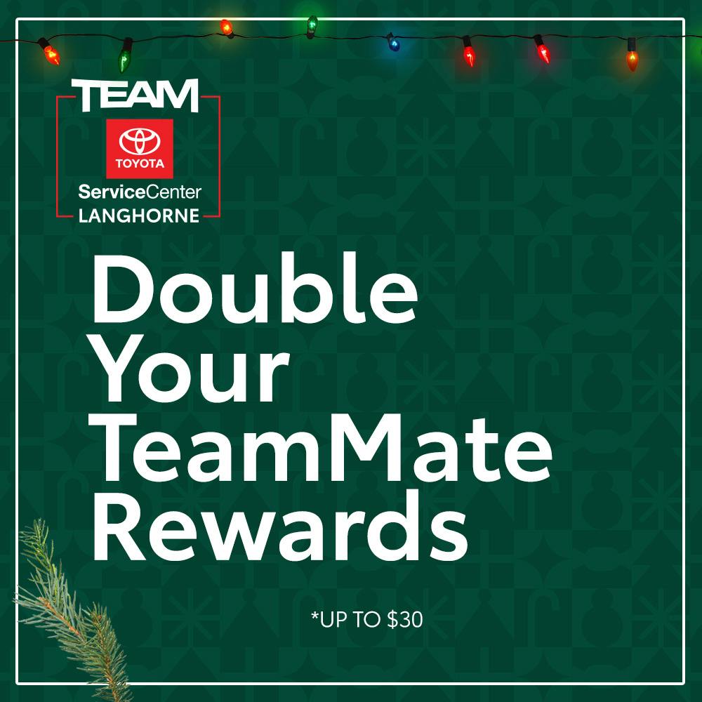 DOUBLE YOUR REWARDS POINTS | Team Toyota of Langhorne