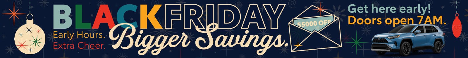 Bigger Savings This Black Friday