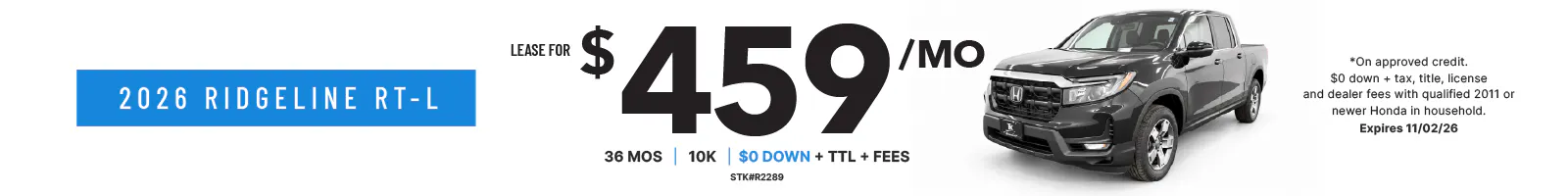 Sept – Nov Lease Special – 26 Ridgeline RTL