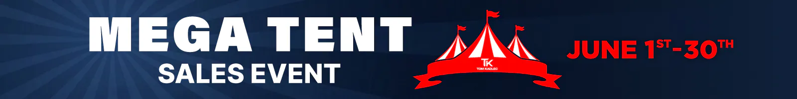 Mega Tent Sales Event