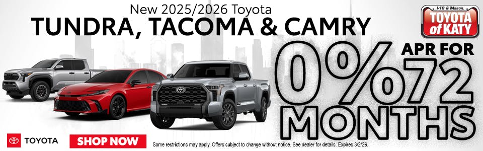 New 2025/2026 Toyota  TUNDRA, TACOMA & CAMRY | Toyota of Katy
