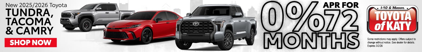 New 2025/2026 Toyota  TUNDRA, TACOMA & CAMRY
