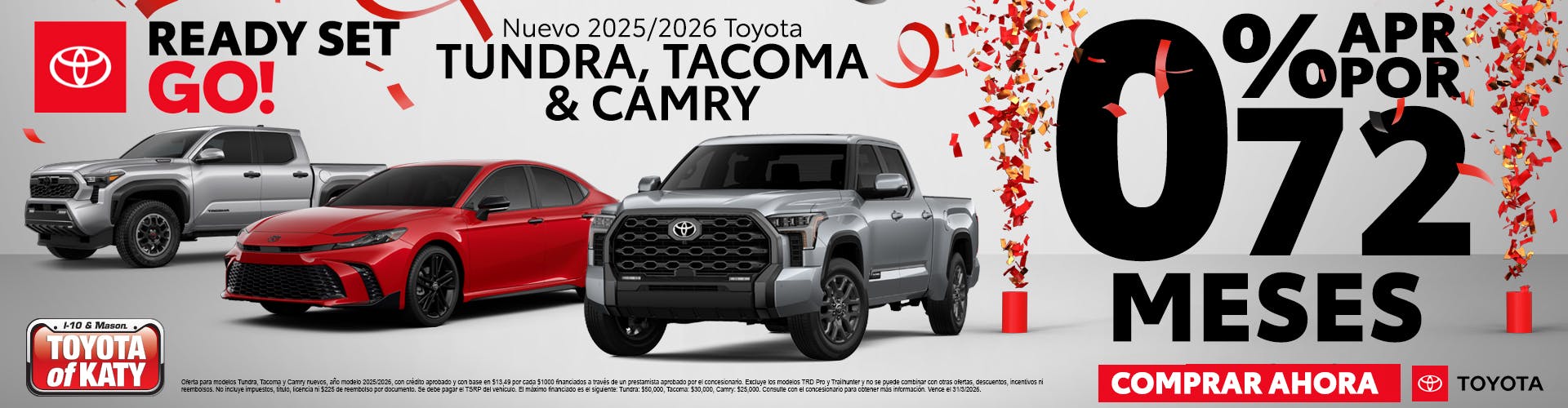 2025/2026 Tundra, Tacoma Y Camry 0% APR Por 72 Meses