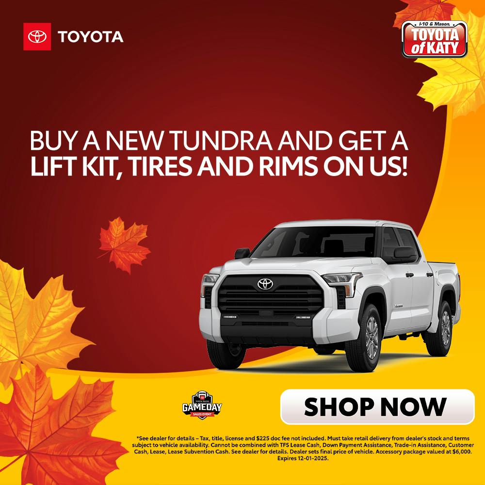 Purchase of Tundra – get a lift kit, tires and rims on us!