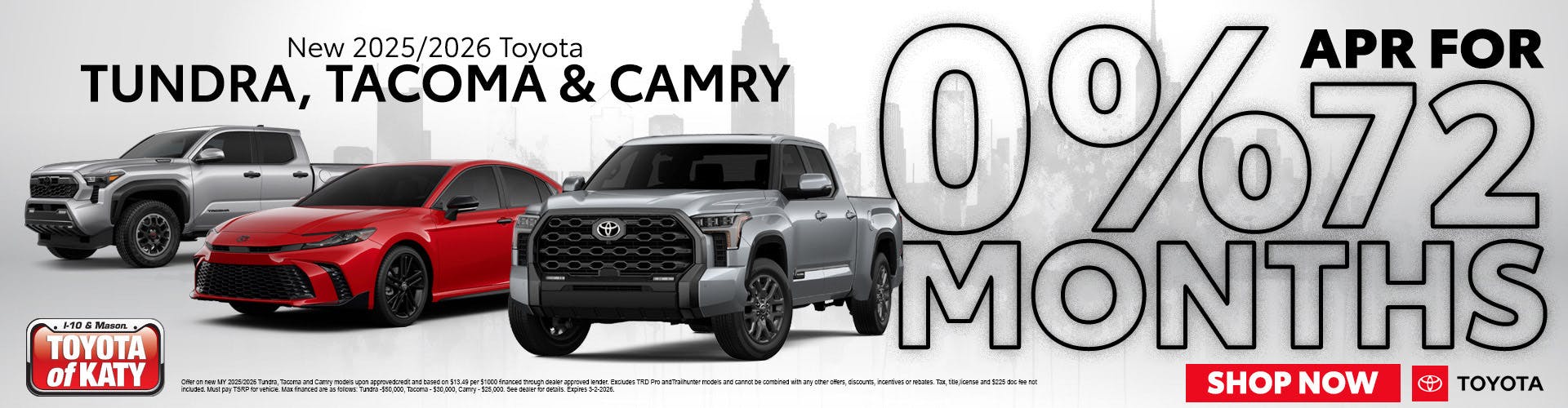 New 2025/2026 Toyota  TUNDRA, TACOMA & CAMRY