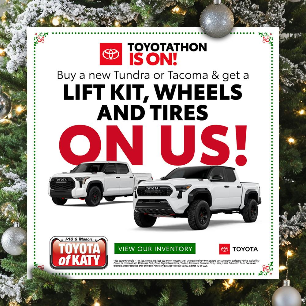 Lift Kit, Wheels and Tires ON US! | Toyota of Katy