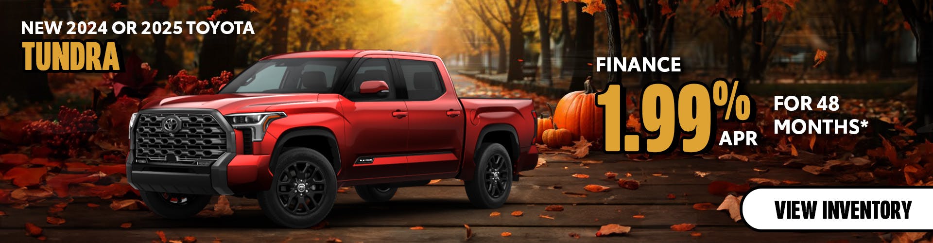 New 2024 or 2025 Toyota Tundra 1.99% APR