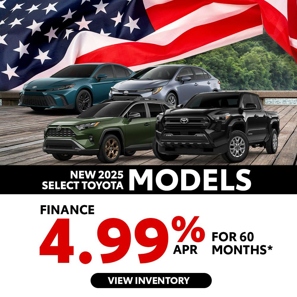 New 2025 Select Toyota Models 4.99% APR