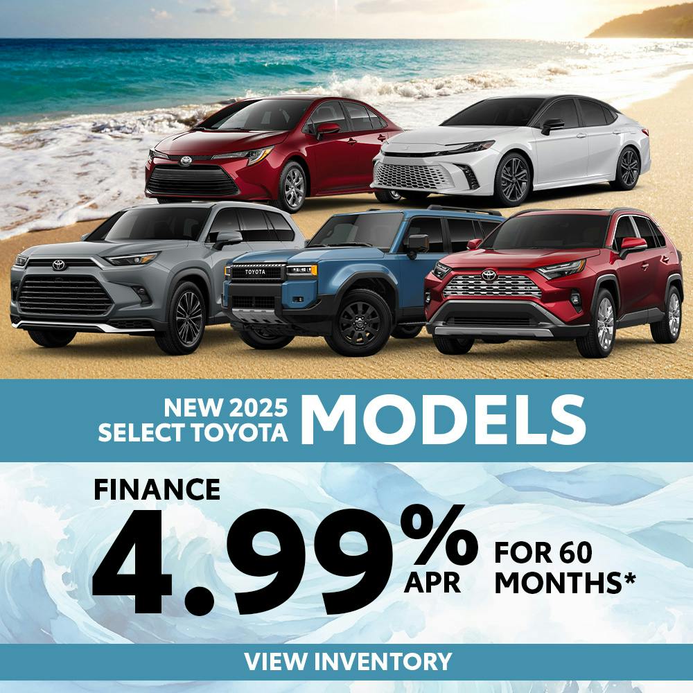 New 2025 Select Toyota Models Finance for 4.99% APR