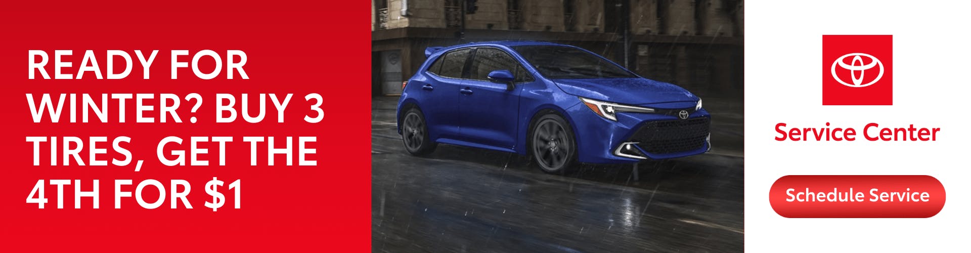 Buy 3 Tires, Get the 4th for $1