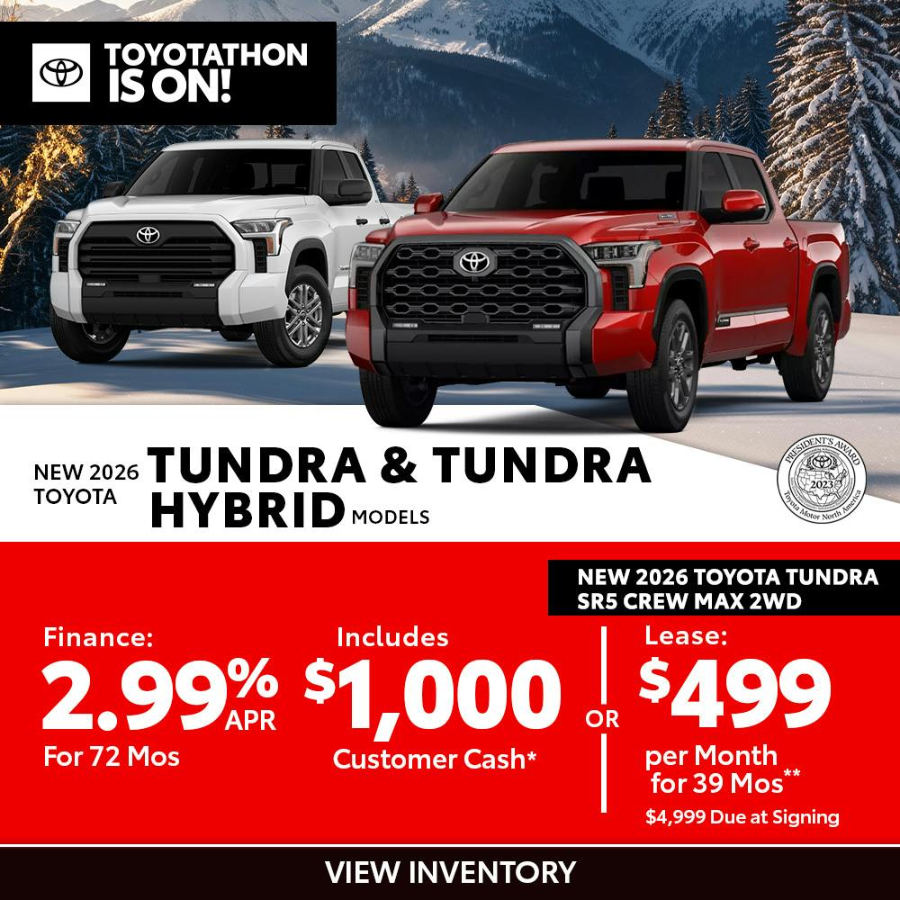New 2026 Toyota Tundra and Tundra Hybrid Models OR New 2026 Toyota Tundra SR5 Crew Max 2WD