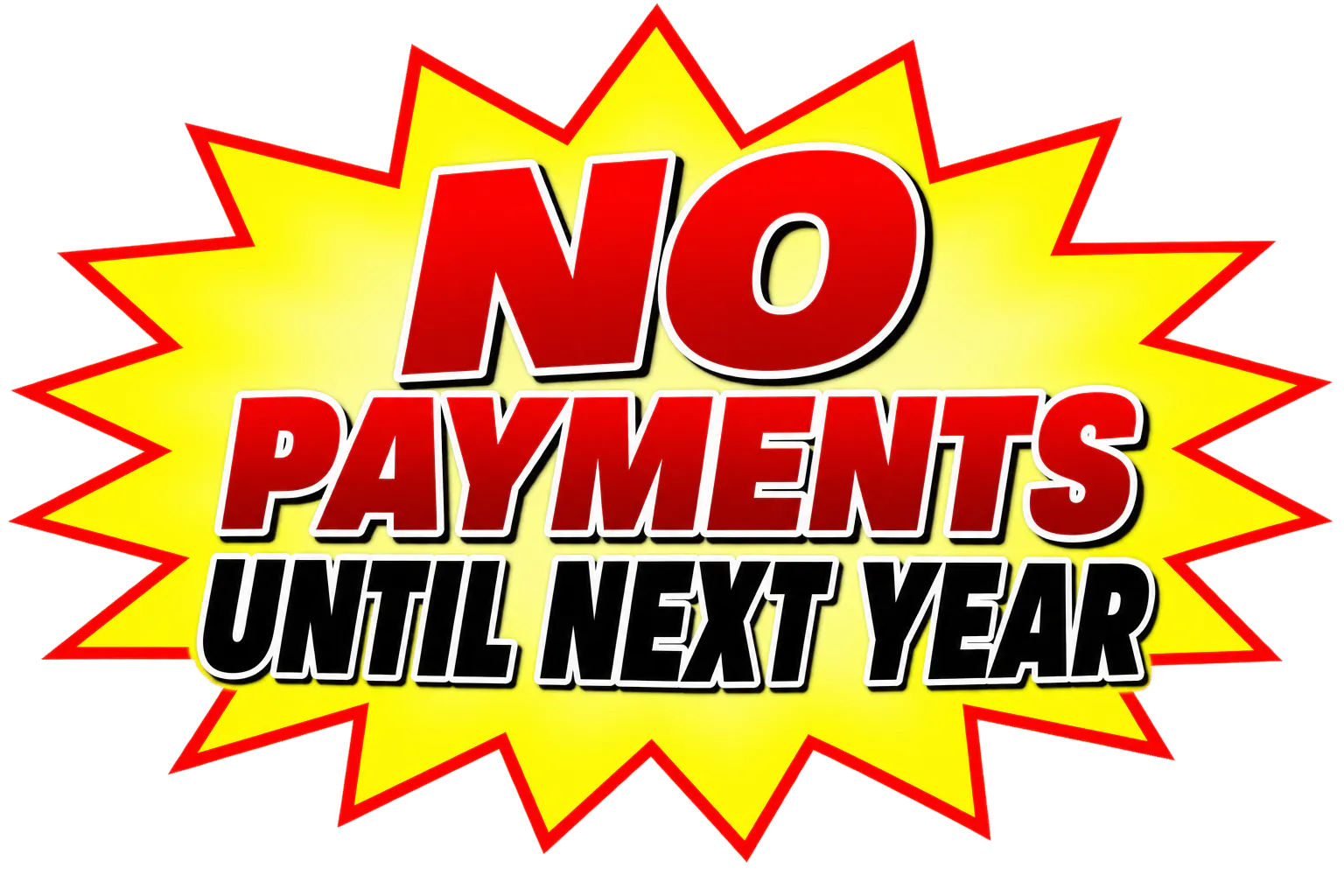 No Payments Until Next Year