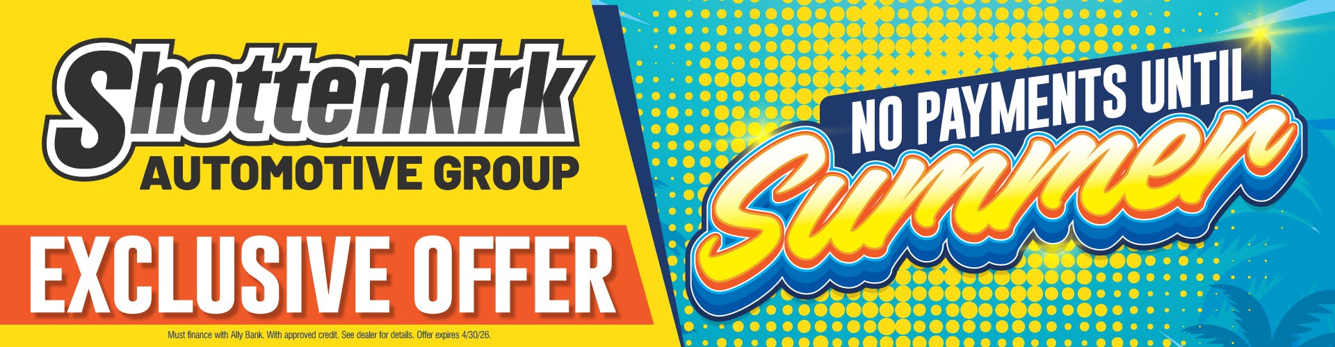 No Payments until Summer