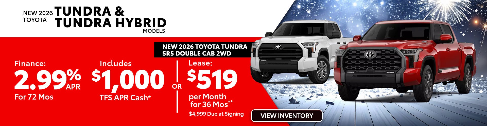 New 2026 Toyota Tundra and Tundra Hybrid Models OR New 2026 Toyota Tundra SR5 Double Cab 2WD
