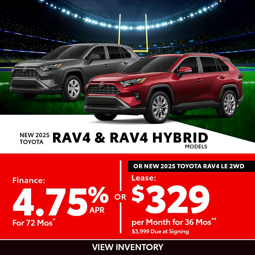 New 2025 Toyota RAV4 and RAV4 Hybrid Models OR New 2025 Toyota RAV4 LE 2WD
