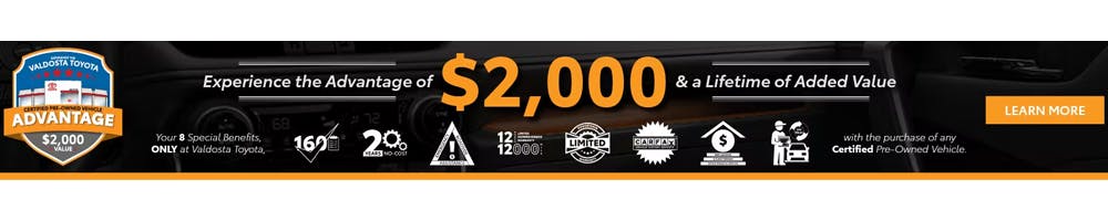 Experience the Advantage of $2,000 | Valdosta Toyota